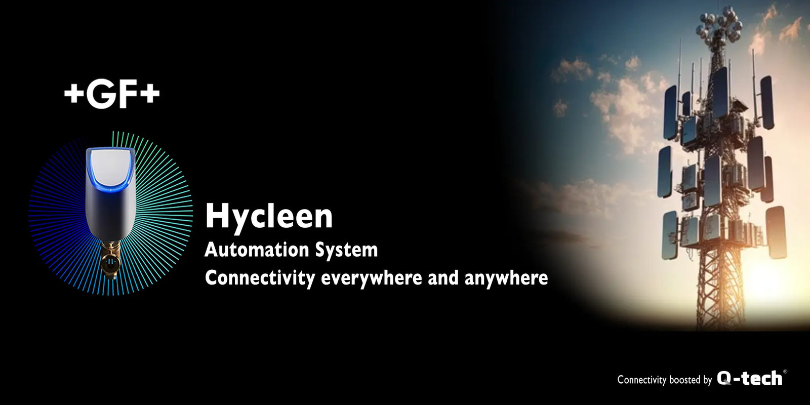 Q-Tech potencia la conectividad de GF Hycleen